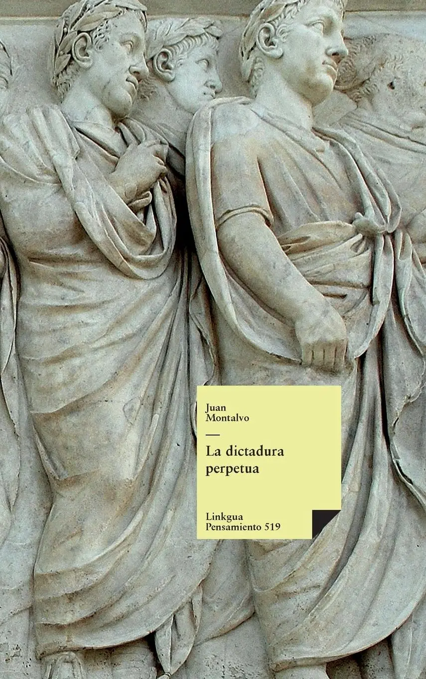 Cover: 9788411266512 | La dictadura perpetua | Juan Montalvo | Buch | Spanisch | 2024