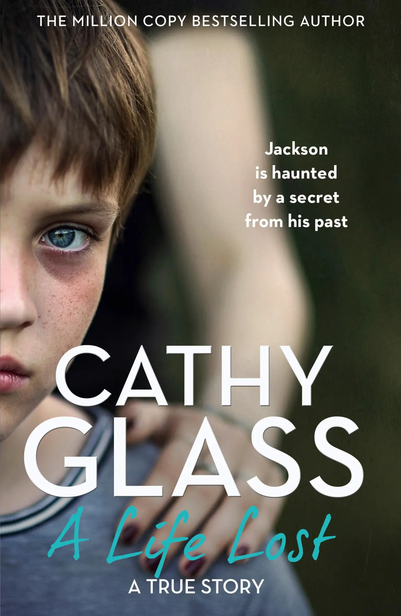 Cover: 9780008436612 | A Life Lost | Jackson is Haunted by a Secret from His Past | Glass
