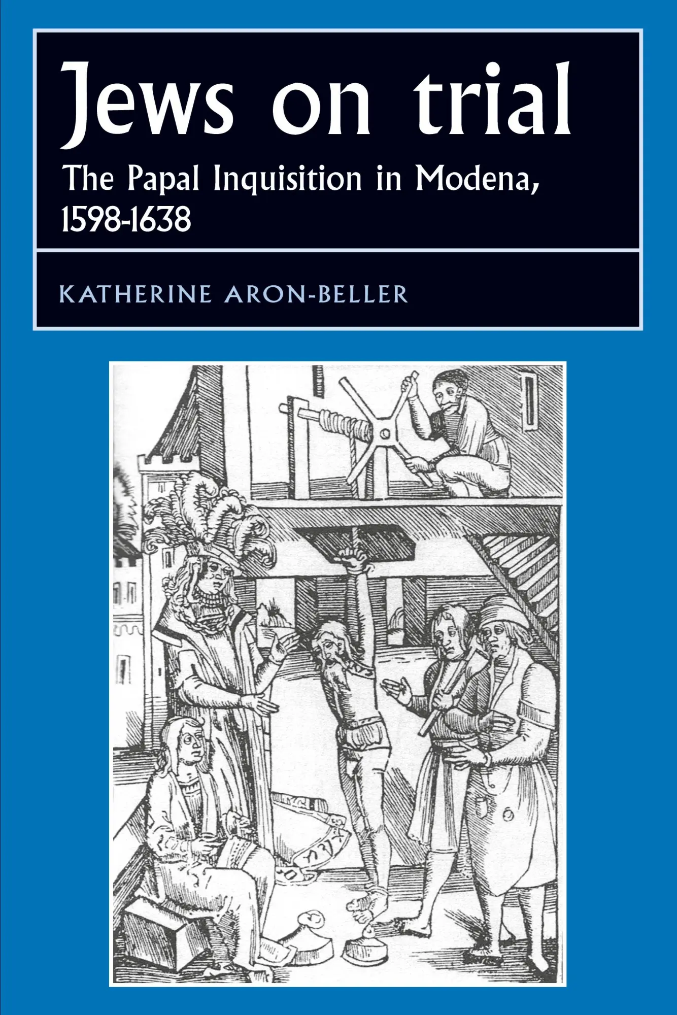 Cover: 9781526106612 | Jews on trial | The Papal Inquisition in Modena, 1598-1638 | Buch