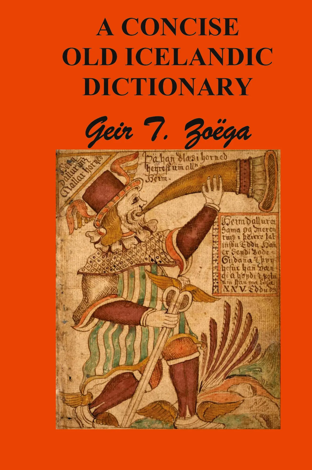 Cover: 9781781396612 | A Concise Dictionary of Old Icelandic | Geir T. Zoga | Buch | Gebunden
