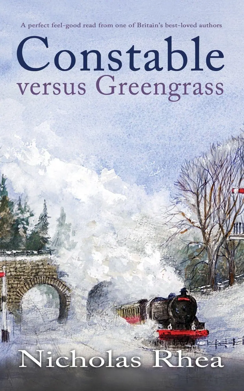 Cover: 9781789316612 | CONSTABLE VERSUS GREENGRASS a perfect feel-good read from one of...