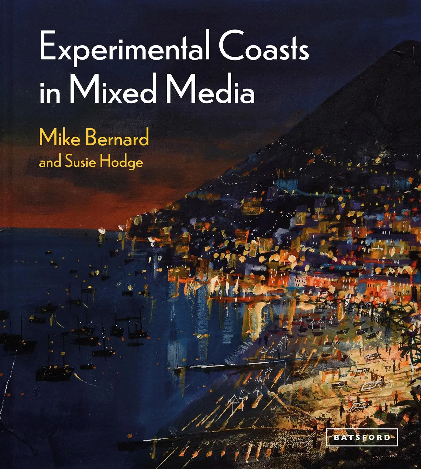 Cover: 9781849946612 | Experimental Coasts in Mixed Media | Mike Bernard (u. a.) | Buch