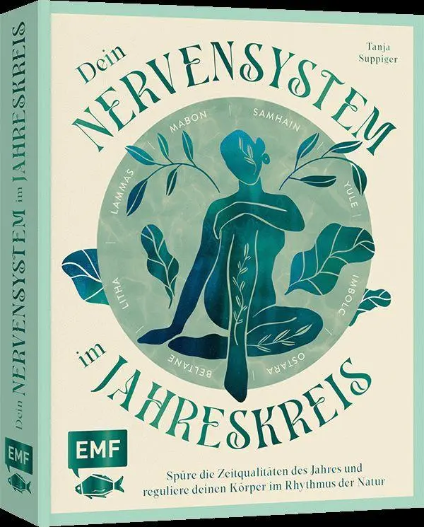Cover: 9783745936612 | Dein Nervensystem im Jahreskreis - Spüre die Zeitqualitäten des...