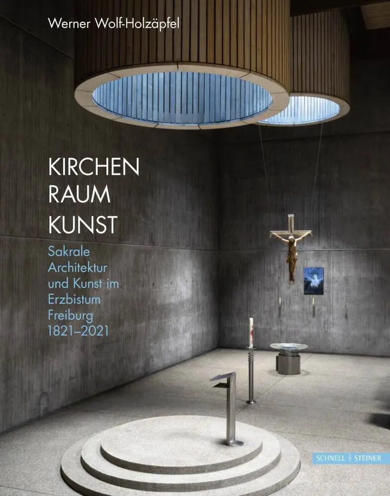 Cover: 9783795436612 | Kirchen Raum Kunst | Werner Wolf-Holzäpfel | Buch | 312 S. | Deutsch