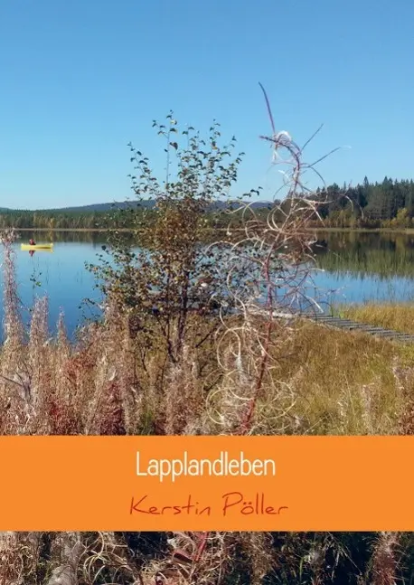 Cover: 9789463186612 | Lapplandleben | Kerstin Pöller | Taschenbuch | 60 S. | Deutsch | 2016