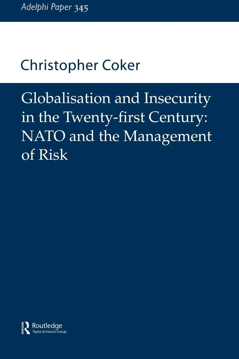 Cover: 9780198516712 | Globalisation and Insecurity in the Twenty-First Century | Taschenbuch