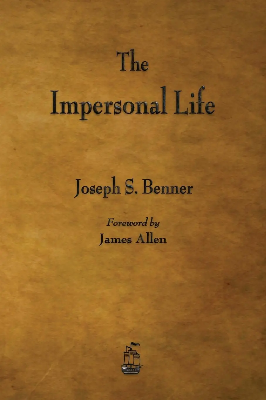 Cover: 9781603866712 | The Impersonal Life | Joseph S. Benner | Taschenbuch | Englisch | 2015