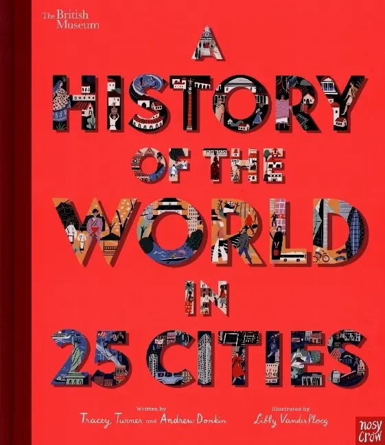 Cover: 9781788006712 | British Museum: A History of the World in 25 Cities | Donkin (u. a.)
