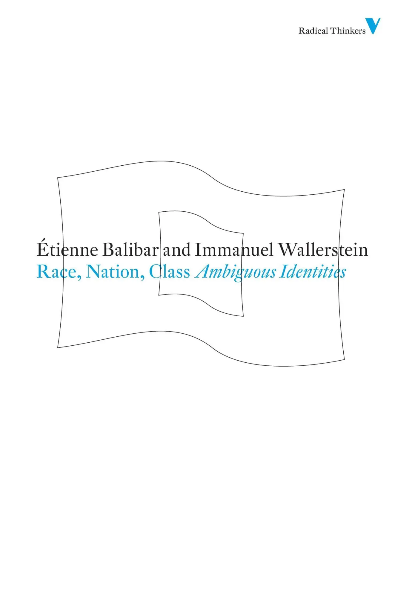 Cover: 9781844676712 | Race, Nation, Class: Ambiguous Identities | Étienne Balibar (u. a.)