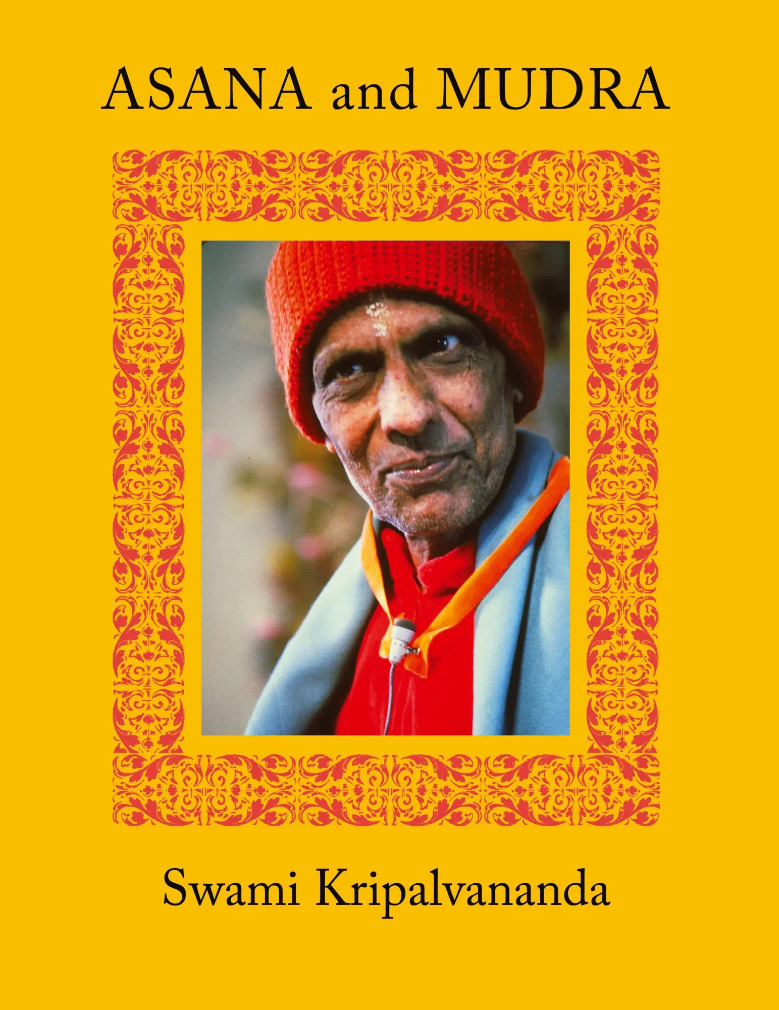 Cover: 9781948796712 | Asana and Mudra | Swami Kripalu | Taschenbuch | Englisch | 2019