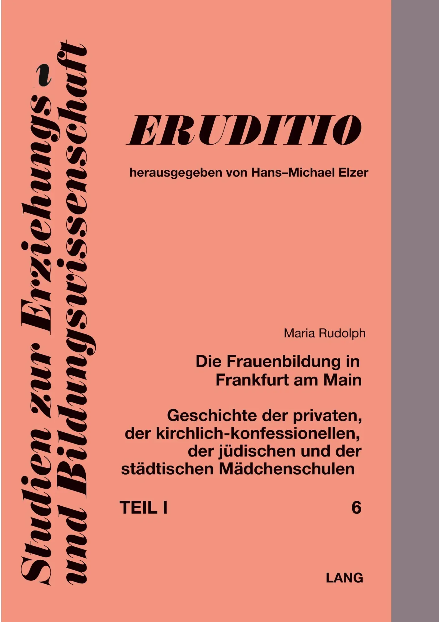Cover: 9783261026712 | Die Frauenbildung in Frankfurt am Main | Maria Rudolph | Taschenbuch