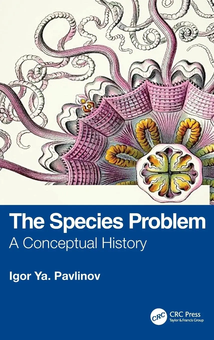 Cover: 9781032386812 | The Species Problem | A Conceptual History | Igor Ya Pavlinov | Buch
