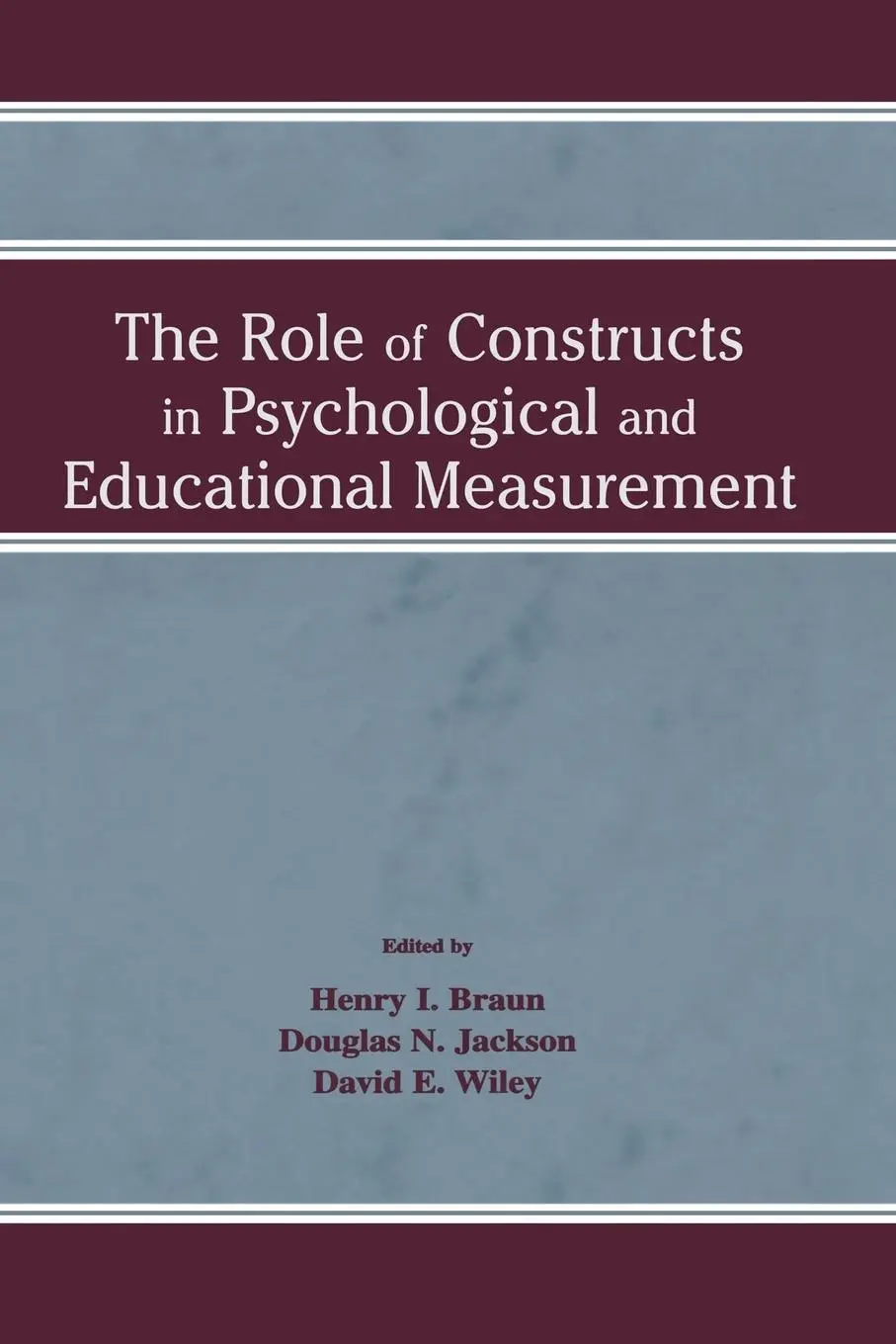 Cover: 9781138866812 | The Role of Constructs in Psychological and Educational Measurement