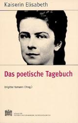 Kaiserin Elisabeth | Das poetische Tagebuch | Brigitte Hamann | Taschenbuch | Deutsch | 2008 | Verlag D.Oesterreichische | EAN 9783700126812 - Hamann, Brigitte
