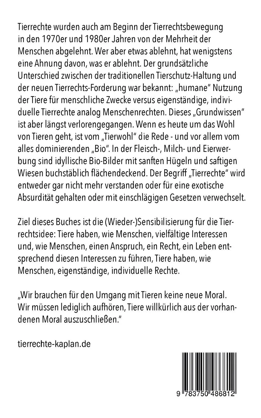 Rückseite: 9783750486812 | Tierrechte und Menschenrechte | Eine Einheit | Helmut F. Kaplan | Buch