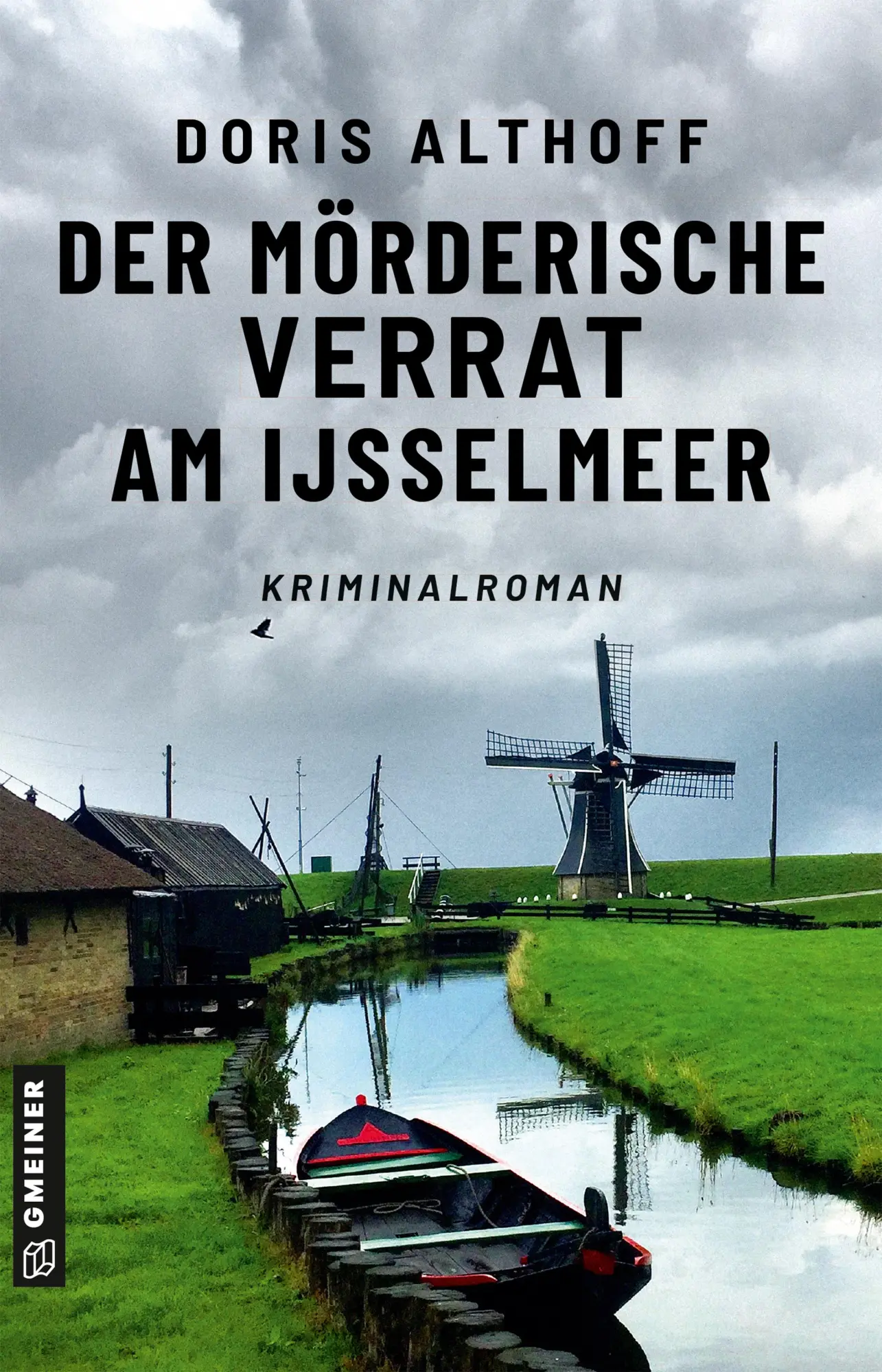 Cover: 9783839206812 | Der mörderische Verrat am IJsselmeer | Kriminalroman | Doris Althoff