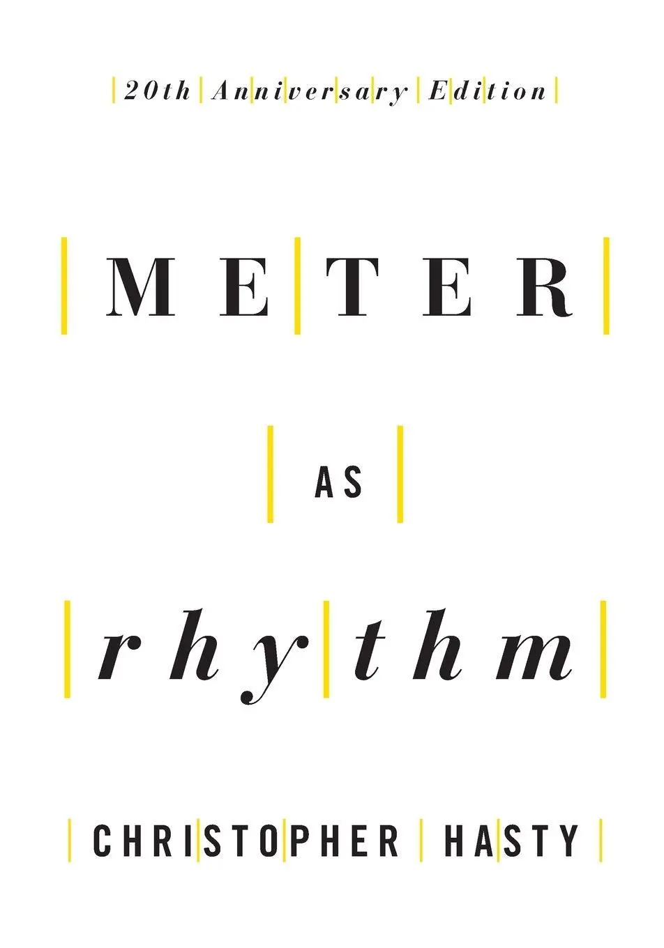 Cover: 9780190886912 | Meter as Rhythm | 20th Anniversary Edition | Christopher Hasty | Buch