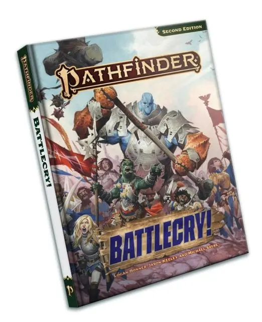 Cover: 9781640786912 | Pathfinder Rpg: Battlecry! (P2) | Logan Bonner (u. a.) | Buch | 2025