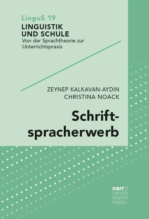 Cover: 9783381106912 | Schriftspracherwerb | Zeynep Kalkavan-Aydin (u. a.) | Taschenbuch