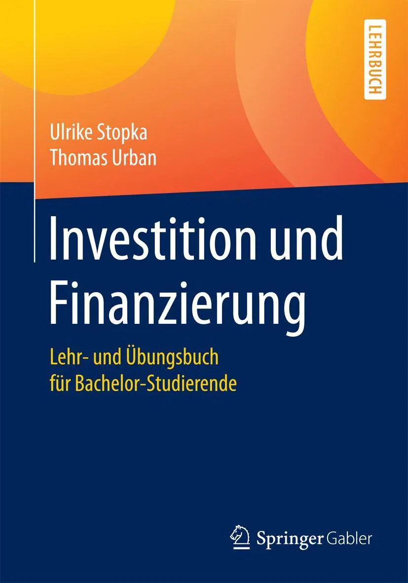 Cover: 9783642016912 | Investition und Finanzierung | Thomas Urban (u. a.) | Taschenbuch