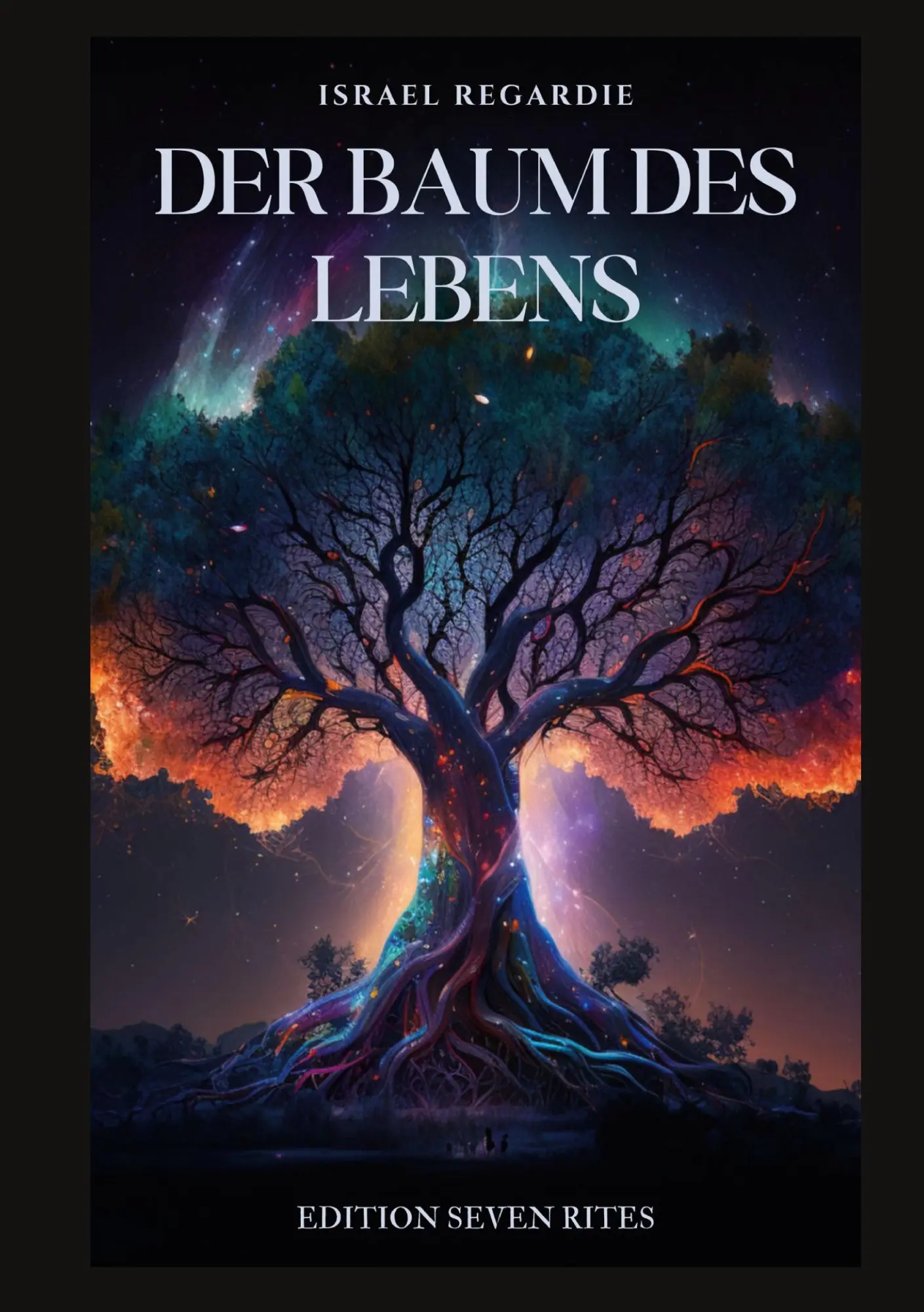 Cover: 9783759796912 | Der Baum des Lebens | Eine Studie über Magie | Israel Regardie | Buch