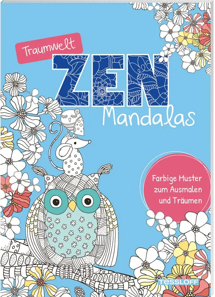 Cover: 9783788646912 | Traumwelt Zen-Mandalas | Tessloff Verlag Ragnar Tessloff GmbH &amp; Co. KG