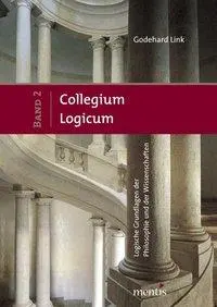 Cover: 9783897856912 | Collegium Logicum - Logische Grundlagen der Philosophie und der...