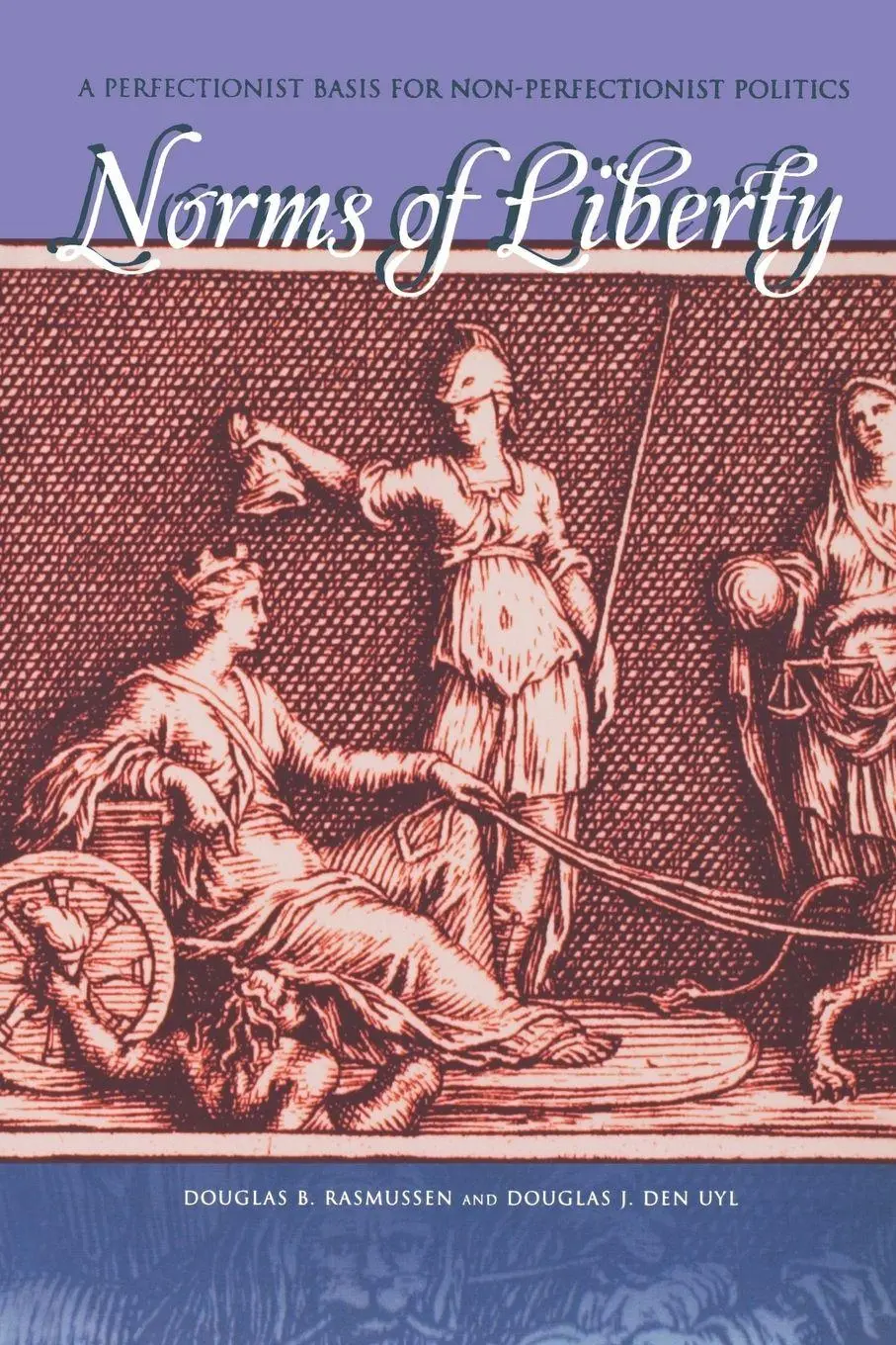 Cover: 9780271027012 | Norms of Liberty | Douglas B. Rasmussen (u. a.) | Taschenbuch | 2005