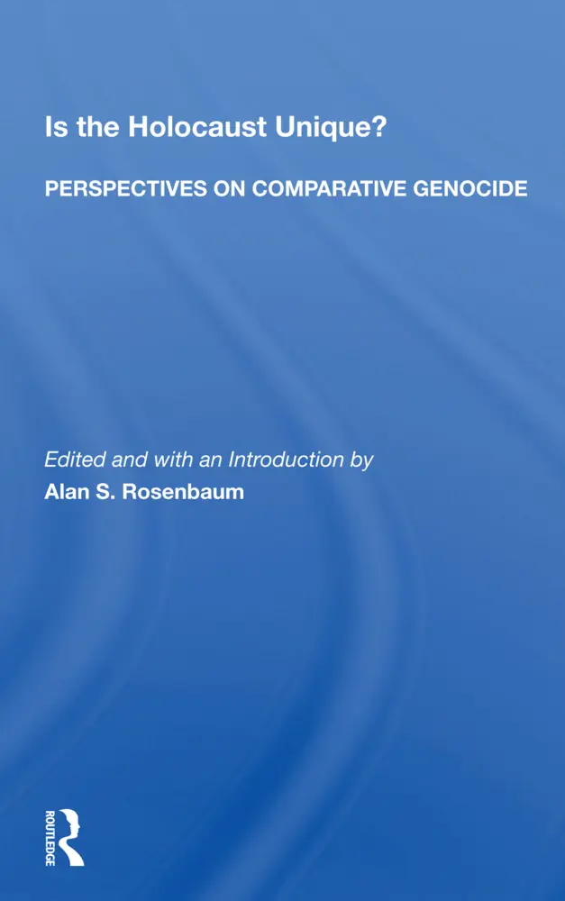 Cover: 9780367157012 | Is The Holocaust Unique? Perspectives On Comparative Genocide | Buch