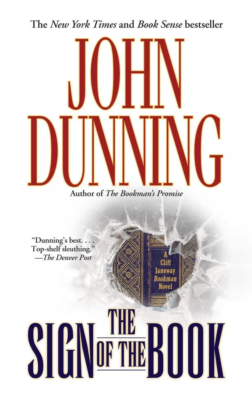 Cover: 9781451657012 | The Sign of the Book | A Cliff Janeway Bookman Novel | John Dunning