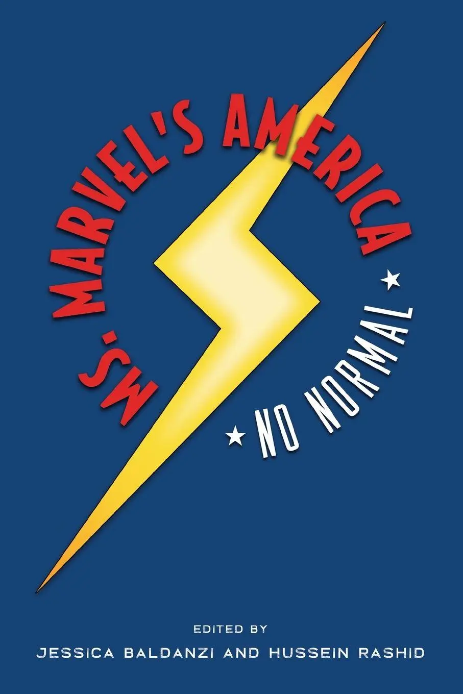 Cover: 9781496827012 | Ms. Marvel's America | No Normal | Jessica Baldanzi (u. a.) | Buch