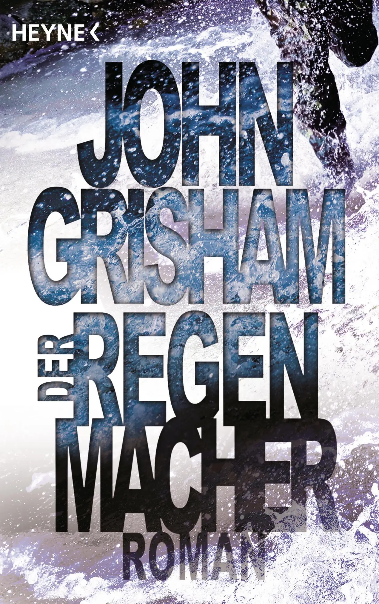 Cover: 9783453127012 | Der Regenmacher | John Grisham | Taschenbuch | 608 S. | Deutsch | 1997