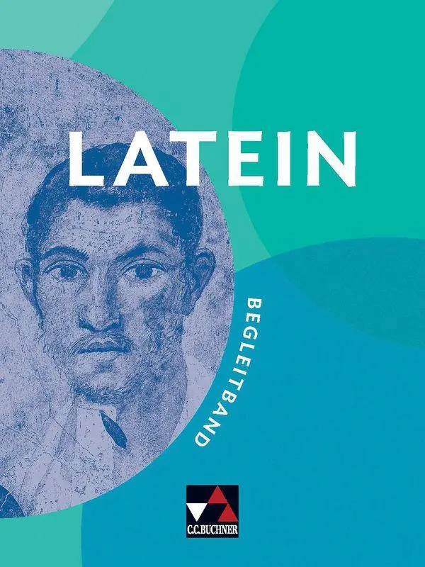 Cover: 9783661407012 | LATEIN Begleitband | Clement Utz (u. a.) | Buch | 160 S. | Deutsch