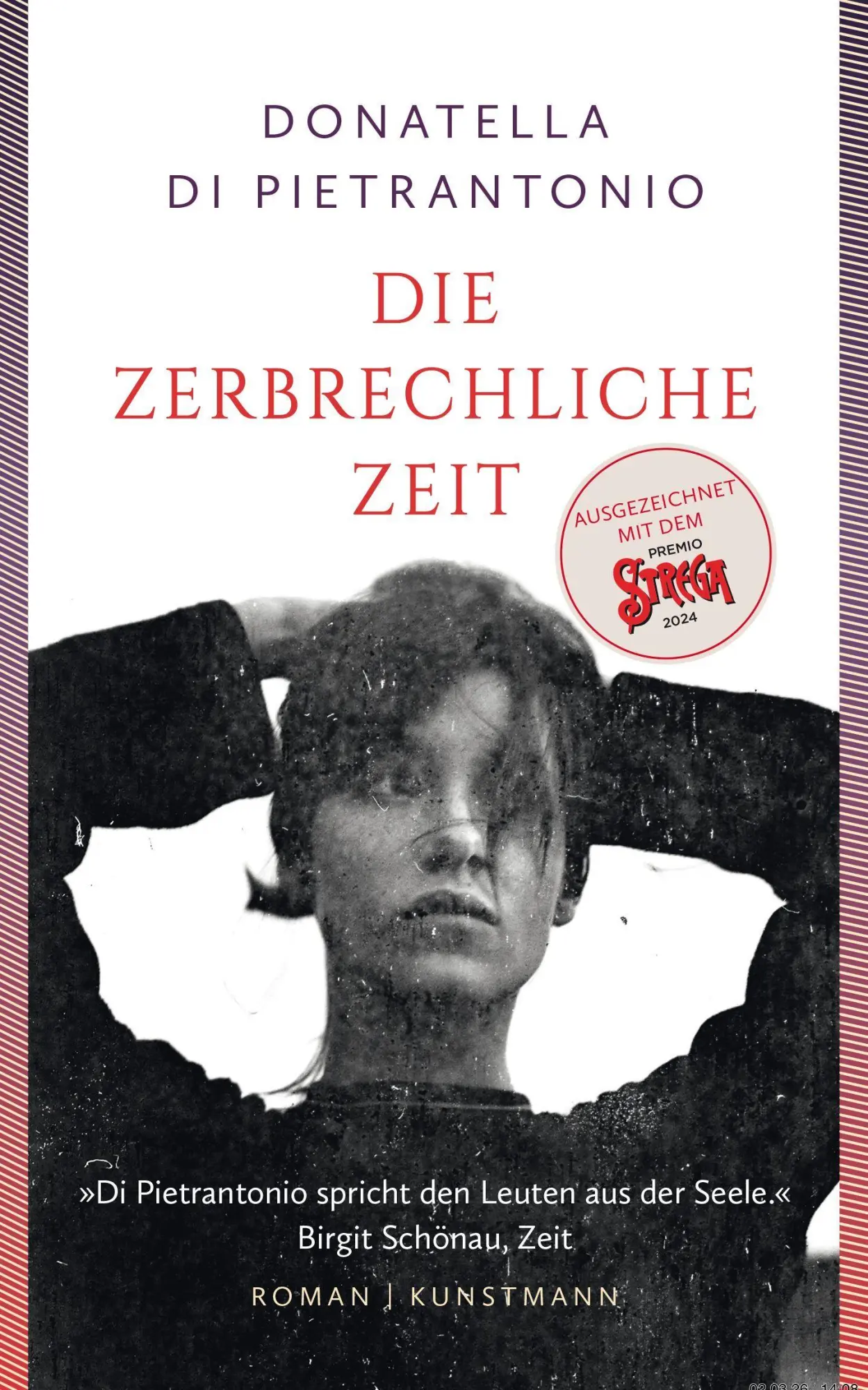 Cover: 9783956147012 | Die zerbrechliche Zeit | Donatella Di Pietrantonio | Taschenbuch