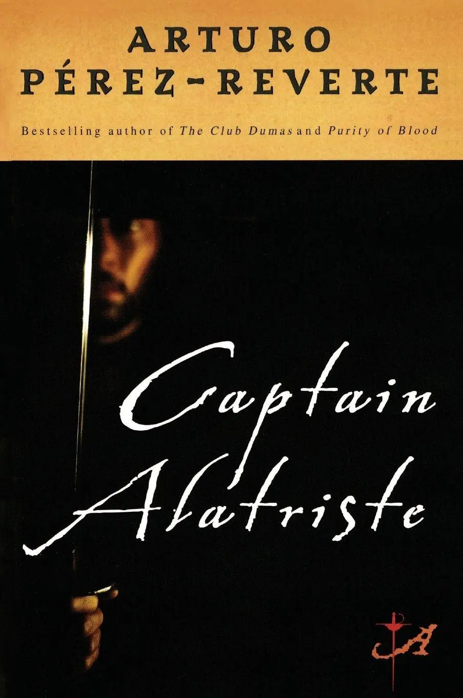 Cover: 9780452287112 | Captain Alatriste | Arturo Perez-Reverte | Taschenbuch | Englisch