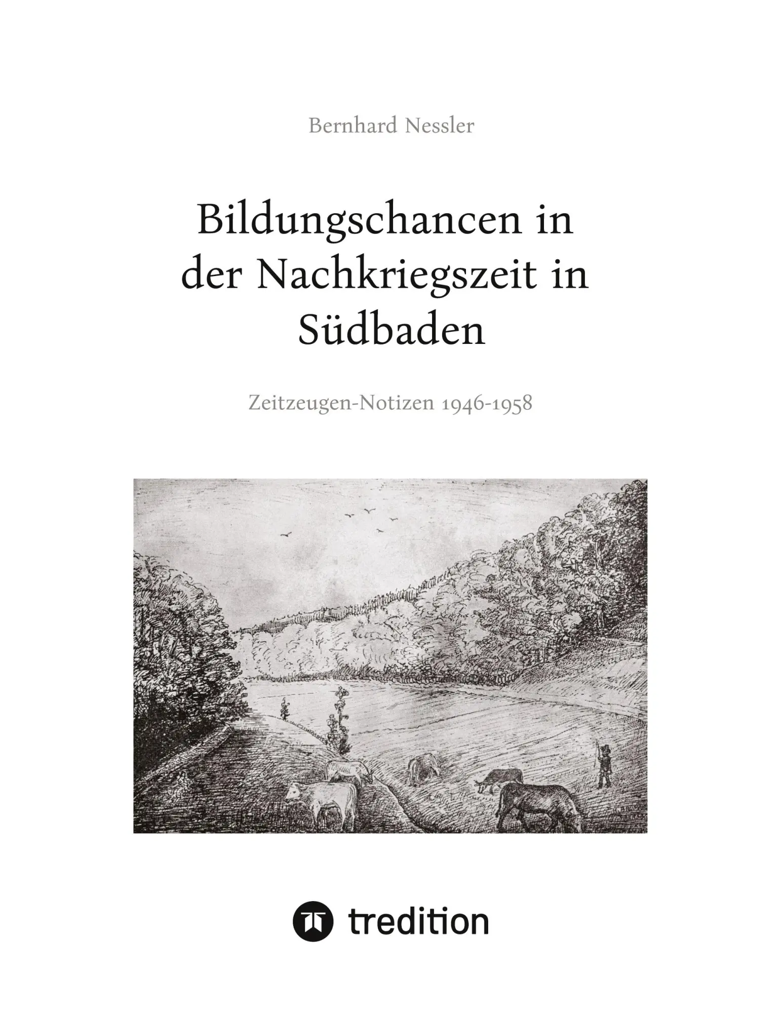Cover: 9783384677112 | Bildungschancen in der Nachkriegszeit in Südbaden | Bernhard Nessler