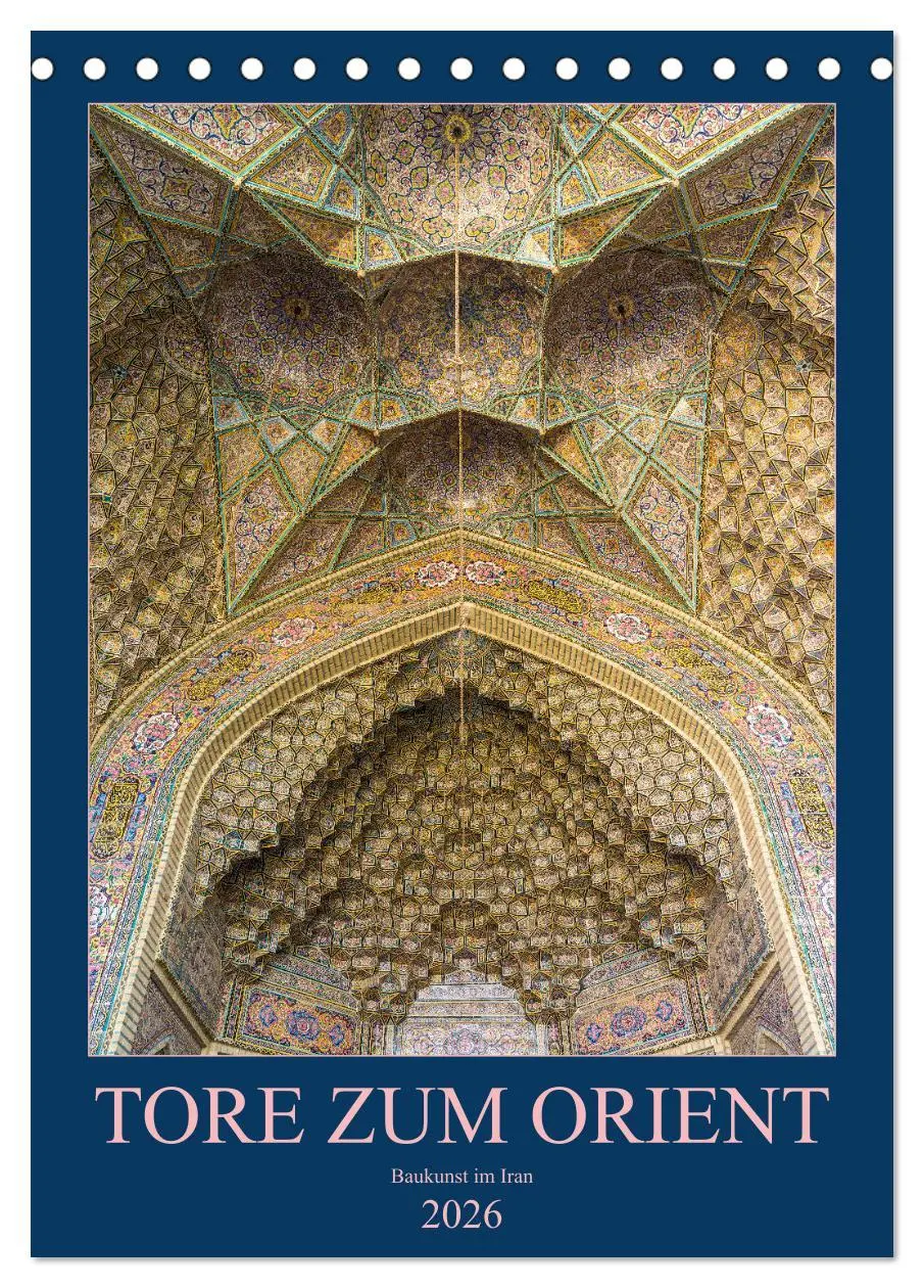 Cover: 9783516407112 | Tore zum Orient (Tischkalender 2026 DIN A5 hoch), CALVENDO...