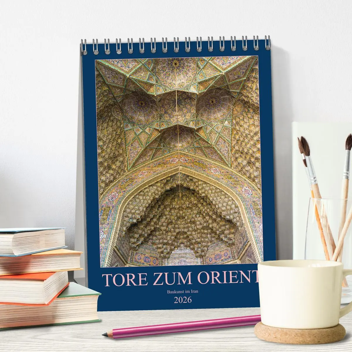Bild: 9783516407112 | Tore zum Orient (Tischkalender 2026 DIN A5 hoch), CALVENDO...