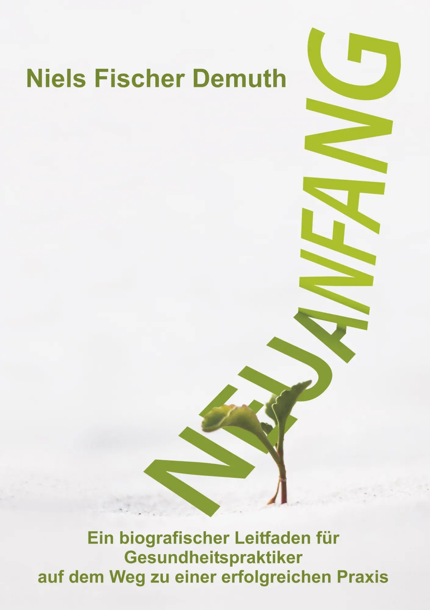 Cover: 9783743977112 | Neuanfang | Niels Fischer Demuth | Taschenbuch | Paperback | 112 S.