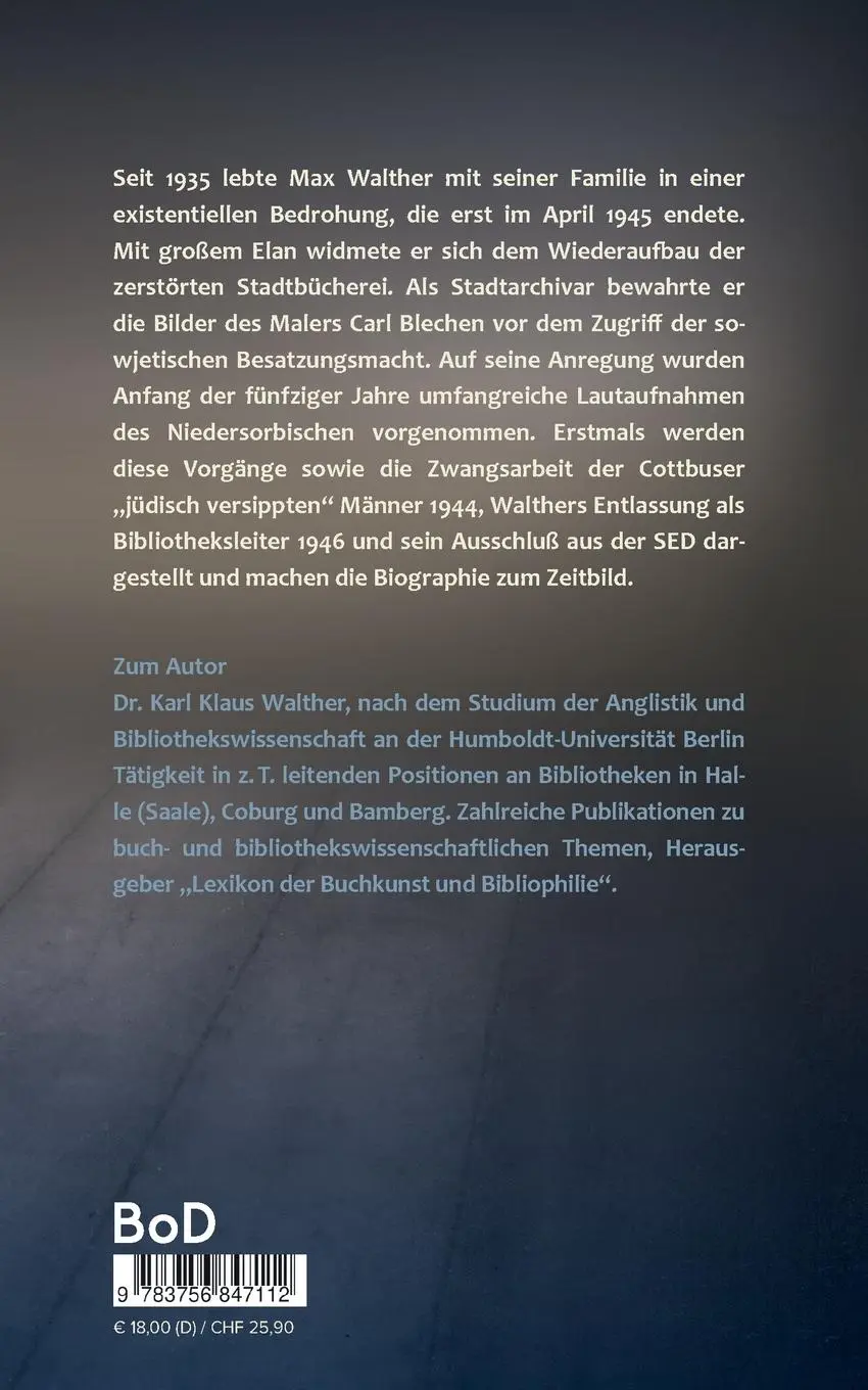 Rückseite: 9783756847112 | Bücher, Bilder, Akten. Der Stadtarchivar Max Walther (1899-1976)