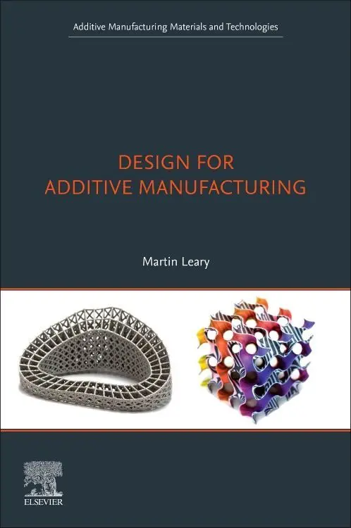 Cover: 9780128167212 | Design for Additive Manufacturing | Martin Leary | Taschenbuch | 2019