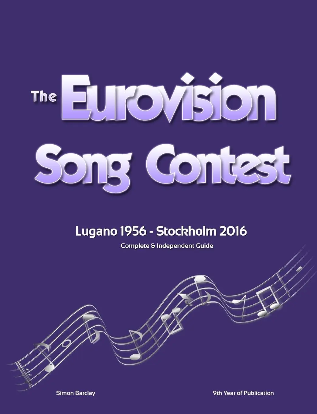 Cover: 9781326687212 | The Complete &amp; Independent Guide to the Eurovision Song Contest 2016