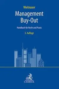Cover: 9783406817212 | Management Buy-Out | Handbuch für Recht und Praxis | Weitnauer | Buch