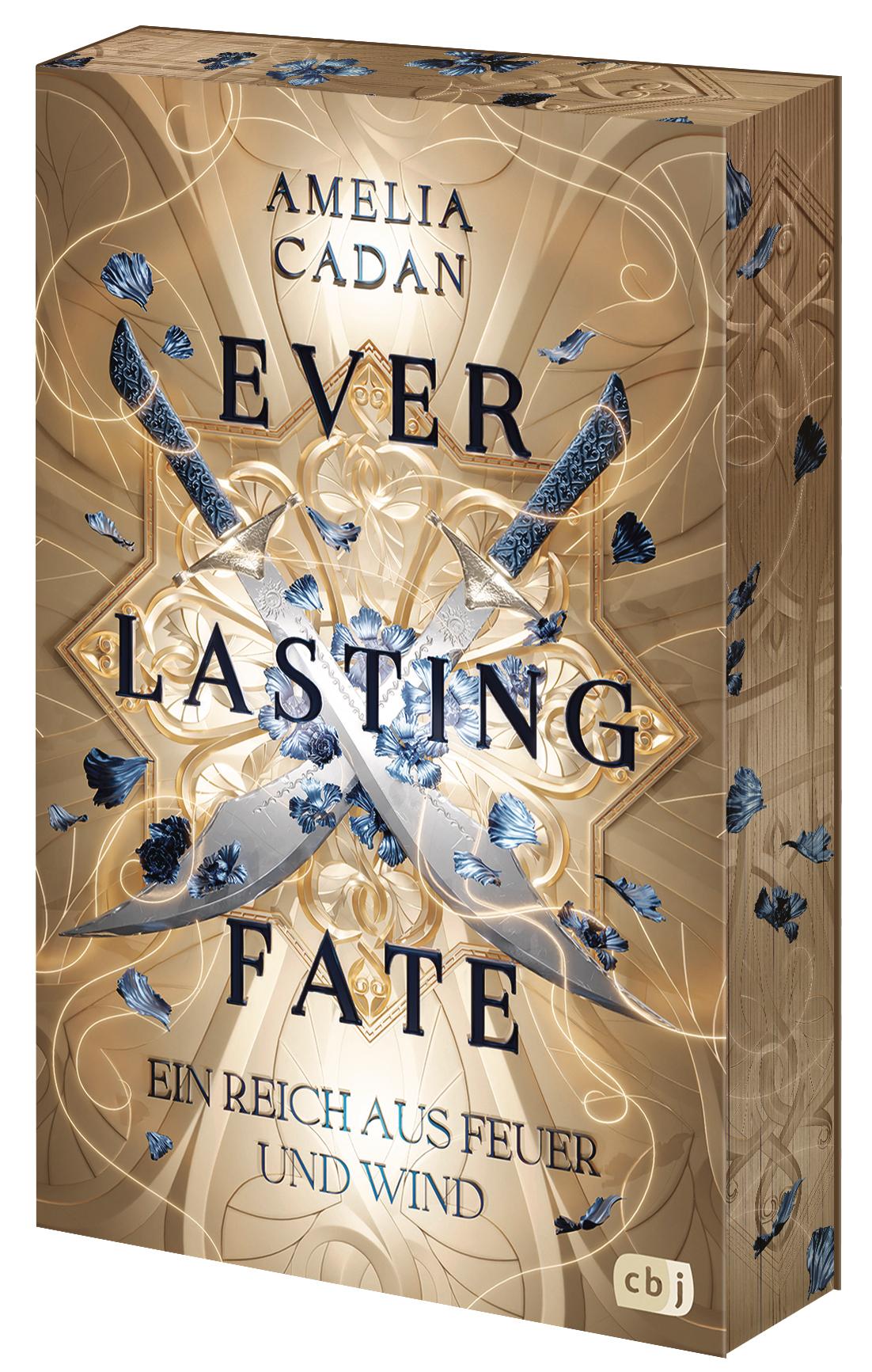 Cover: 9783570167212 | Everlasting Fate - Ein Reich aus Feuer und Wind | Amelia Cadan | Buch