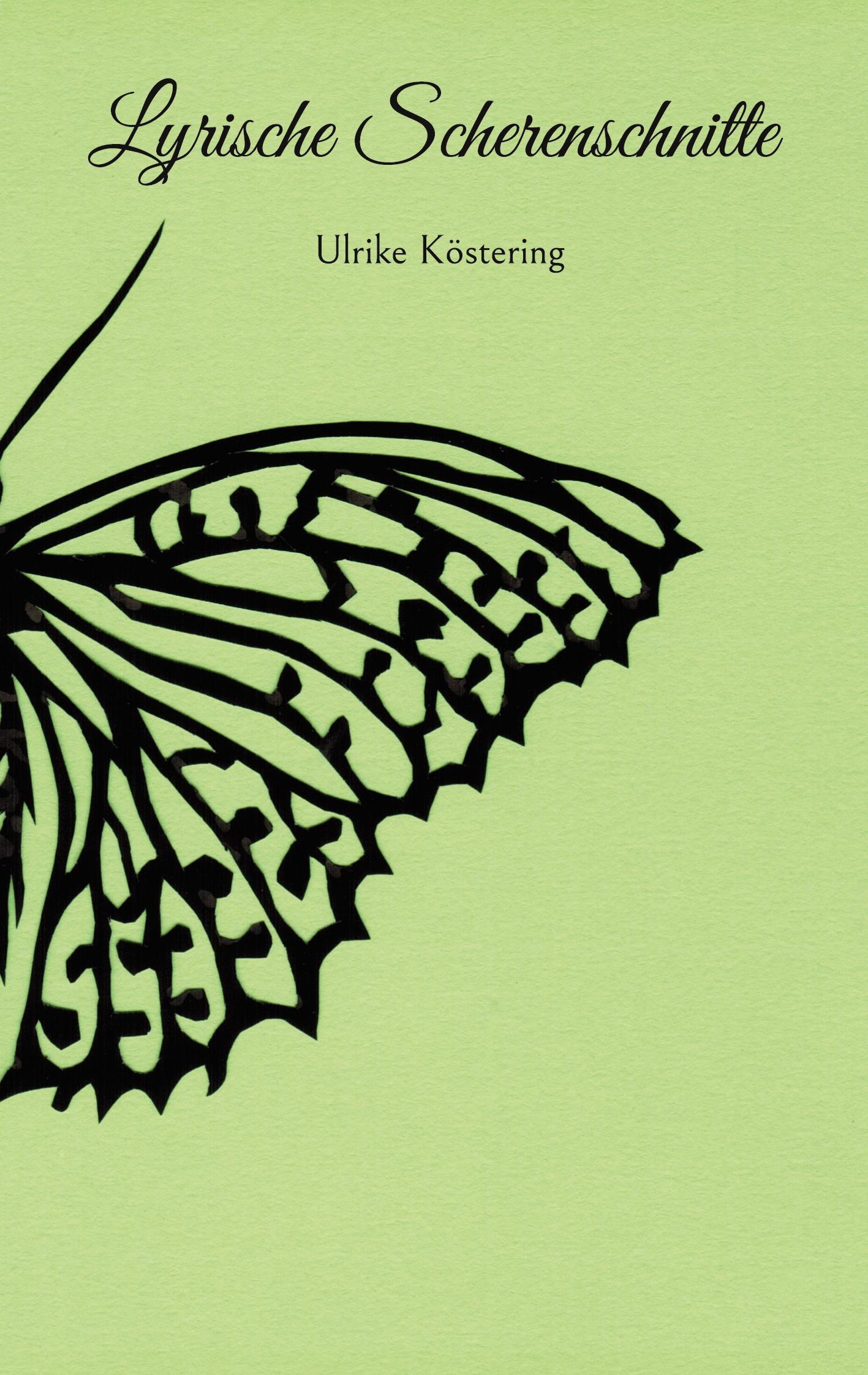 Cover: 9783741297212 | Lyrische Scherenschnitte | Ulrike Köstering | Taschenbuch | Paperback