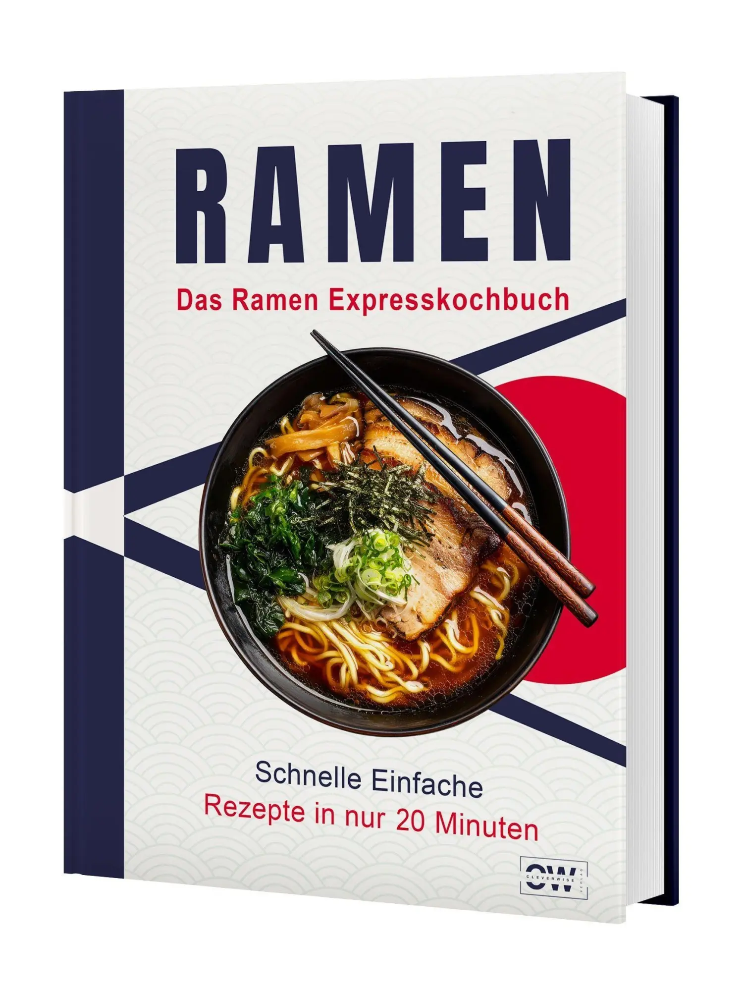 Cover: 9783911647212 | Ramen Express Kochbuch: Japanische Nudelsuppen in unter 20 Minuten...