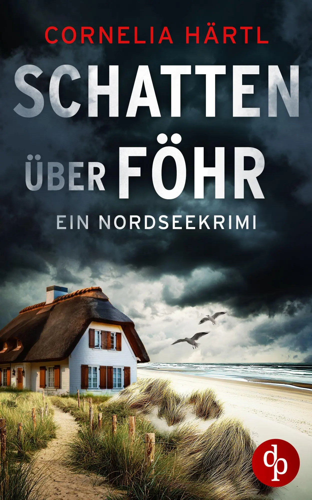 Cover: 9783968177212 | Schatten über Föhr | Cornelia Härtl | Taschenbuch | 452 S. | Deutsch