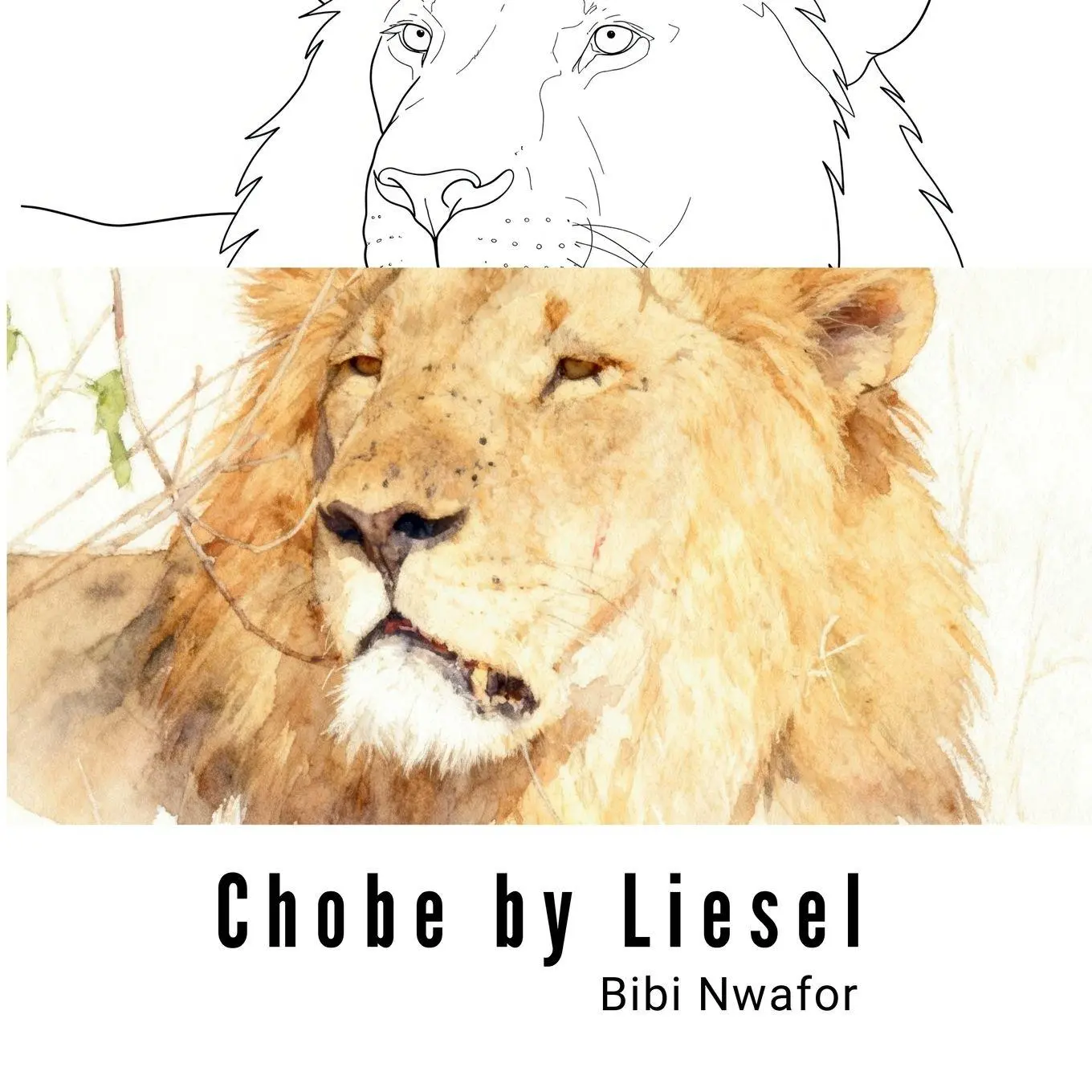 Cover: 9783982867212 | Chobe by Liesel | Bibi Nwafor | Taschenbuch | Englisch | 2026
