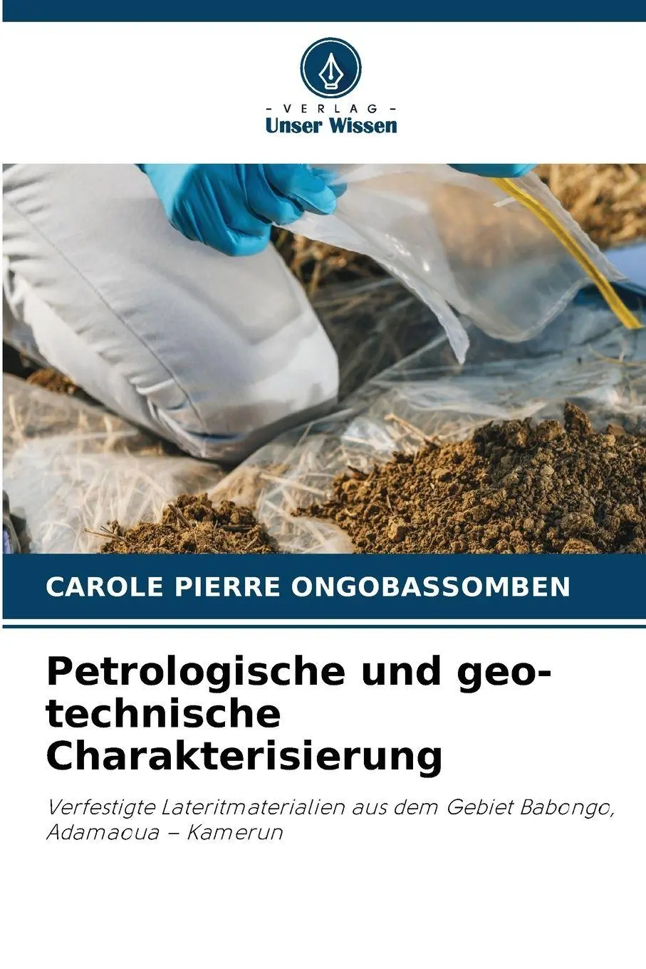 Cover: 9786209987212 | Petrologische und geo-technische Charakterisierung | Ongobassomben