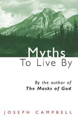 Cover: 9780285647312 | Myths to Live by | Joseph Campbell | Taschenbuch | Englisch | 1995